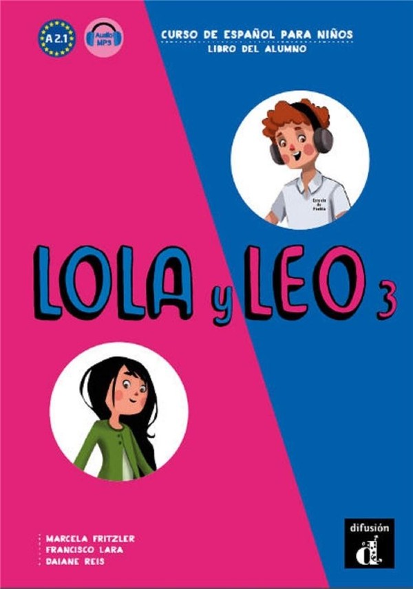 Lola y Leo 3. Libro del alumno A2.1 2019