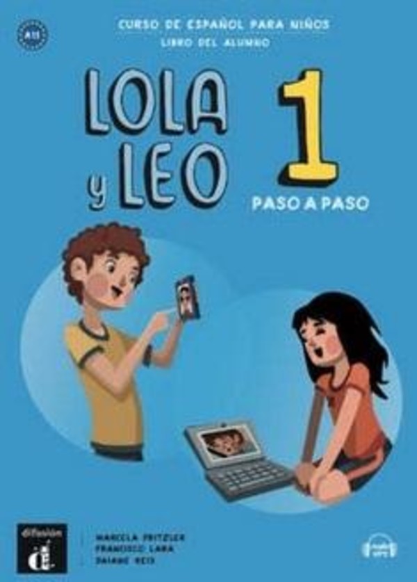 Lola y Leo 1. Paso a Paso. Podręcznik