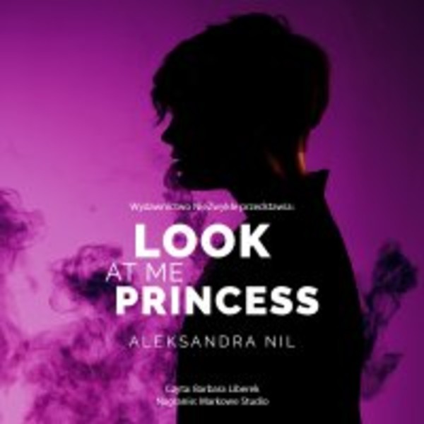 Look at Me Princess - Audiobook mp3 Tom 1
