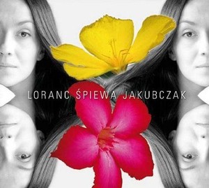 Loranc Śpiewa Jakubczak