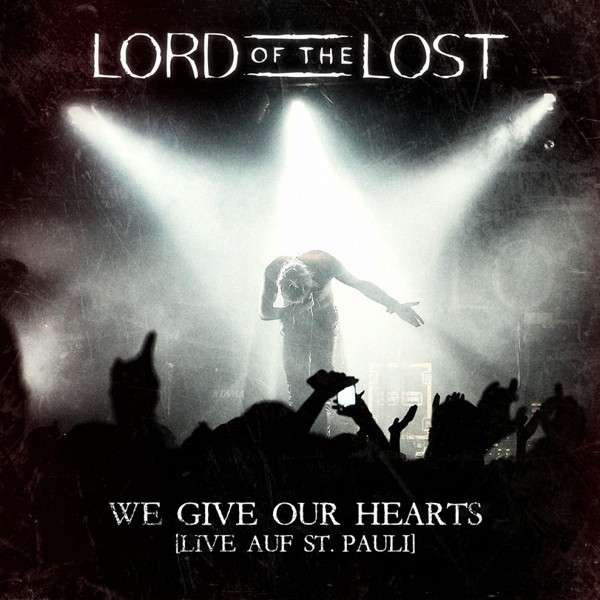 We Give Our Hearts Live (Deluxe Edition)