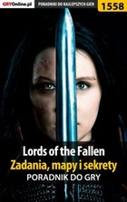 Lords of the Fallen - zadania, mapy i sekrety poradnik do gry - epub, pdf