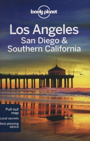 Los Angeles, San Diego & Southern California Travel Guide / Los Angeles San Diego Południowa Kalifornia Przewodnik