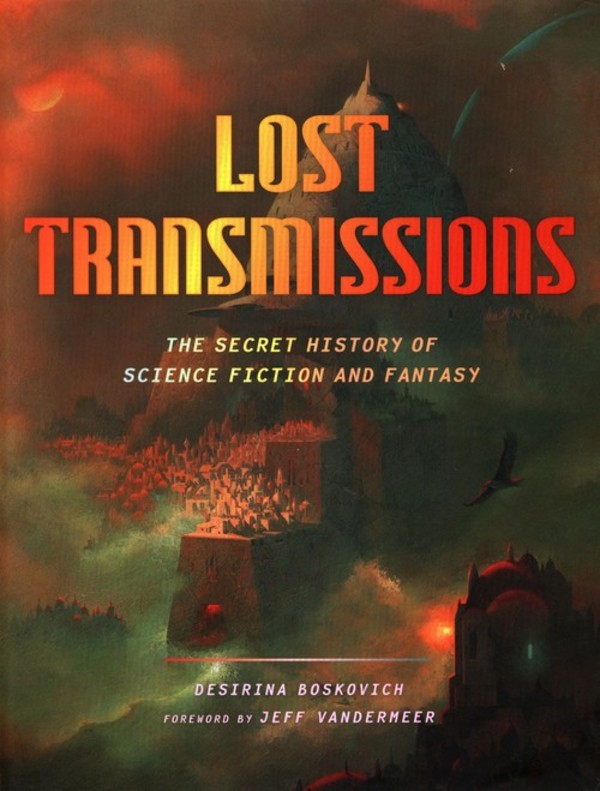 Lost Transmissions