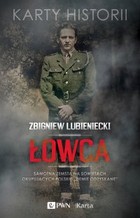 Łowca Samotna zemsta na Sowietach okupujących polskie `Ziemie Odzyskane`
