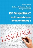 LSP Perspectives 2. Języki specjalistyczne - nowe perspektywy 2 - Problemy przekładu na język włoski terminologii górniczej na przykładzie tłumaczeń przewodników turystycznych po Kopalni Soli w Wieliczce