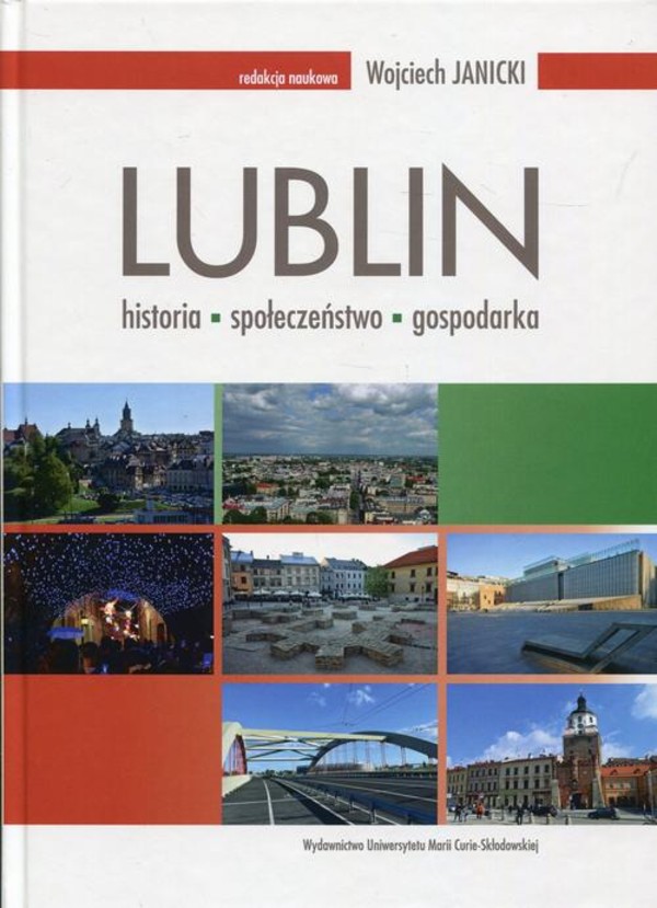 Lublin: historia - społeczeństwo - gospodarka - pdf