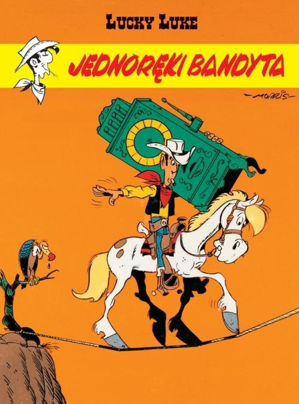 Lucky Luke Jednoręki bandyta Tom 48