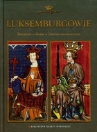 Luksemburgowie Dynastie Europy