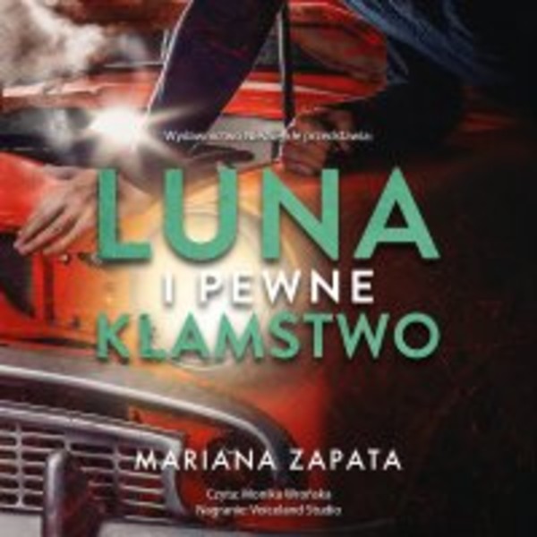Luna i pewne kłamstwo - Audiobook mp3