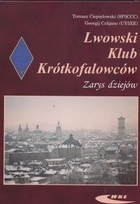 Lwowski klub krótkofalowców Zarys dziejów