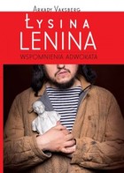 Łysina Lenina Wspomnienia adwokata
