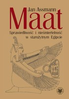 Maat - mobi, epub, pdf Sprawiedliwość i nieśmiertelność w starożytnym Egipcie