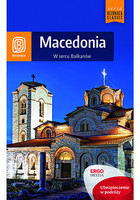 Okładka:Macedonia. W sercu Bałkanów. Wydanie 1 