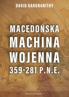 Macedońska machina wojenna 359-281 p.n.e. - mobi, epub