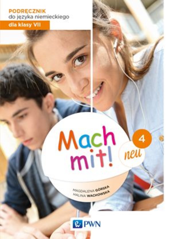 Mach mit! 4 Neu. Język niemiecki. Podręcznik dla siódmej klasy szkoły podstawowej