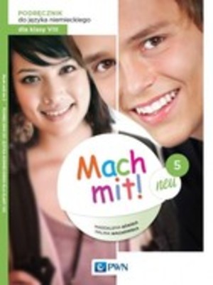Mach mit! 5 neu Podręcznik do nauki języka niemieckiego