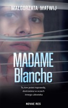 Madame Blanche - mobi, epub