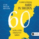 Made in Sweden - Audiobook mp3 60 słów, które stworzyły naród