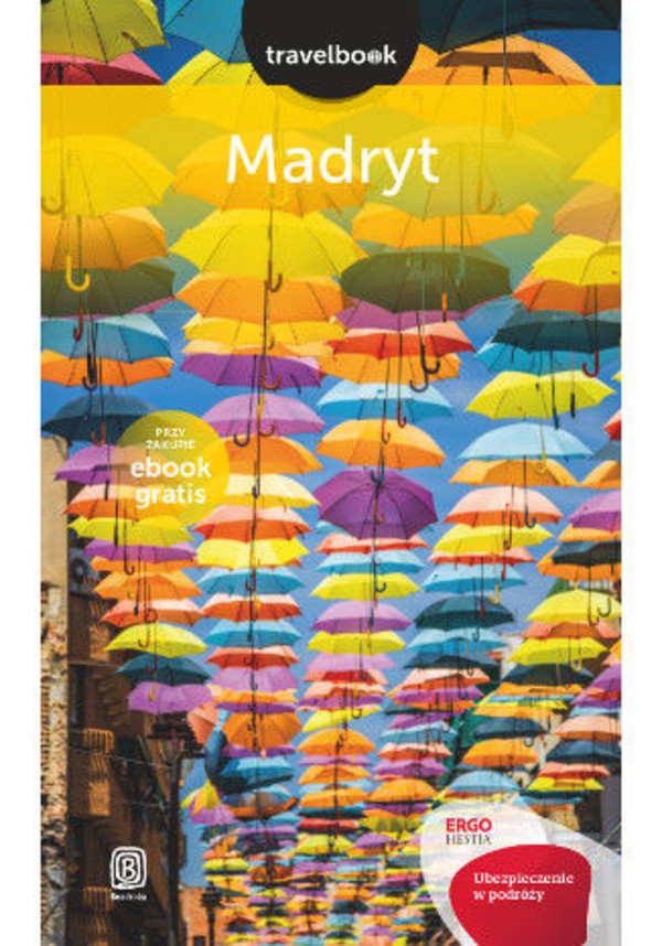 Madryt. Travelbook. Wydanie 1 - mobi, epub, pdf