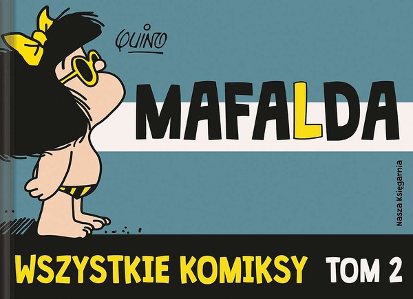 Mafalda Wszystkie komiksy, tom 2