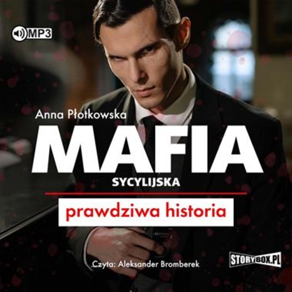 Mafia sycylijska. Prawdziwa historia Książka audio CD/MP3