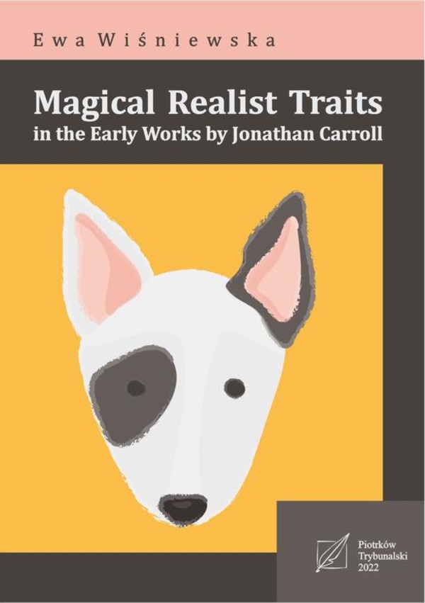 Magical Realism in the Selected Works by Jonathan Carroll - pdf