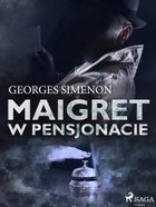 Maigret w pensjonacie - mobi, epub