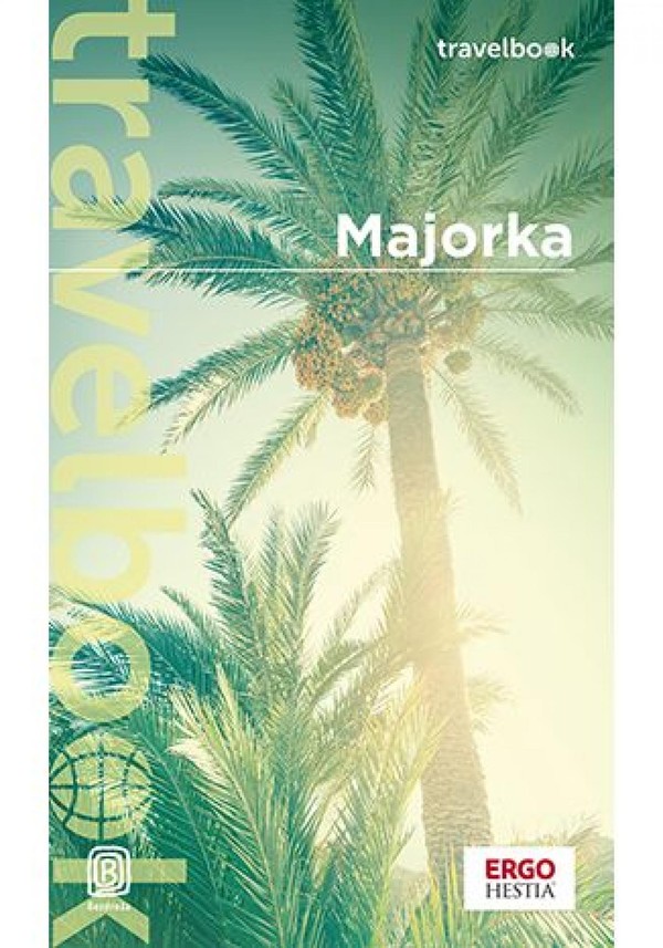 Majorka. Travelbook. Wydanie 4 - mobi, epub, pdf