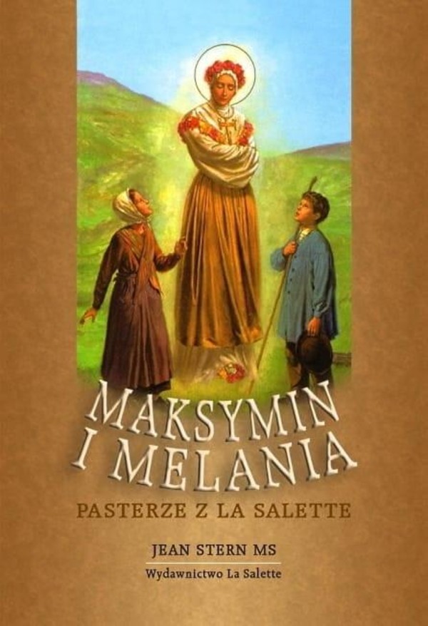 Maksymin i Melania Pasterze z La Salette