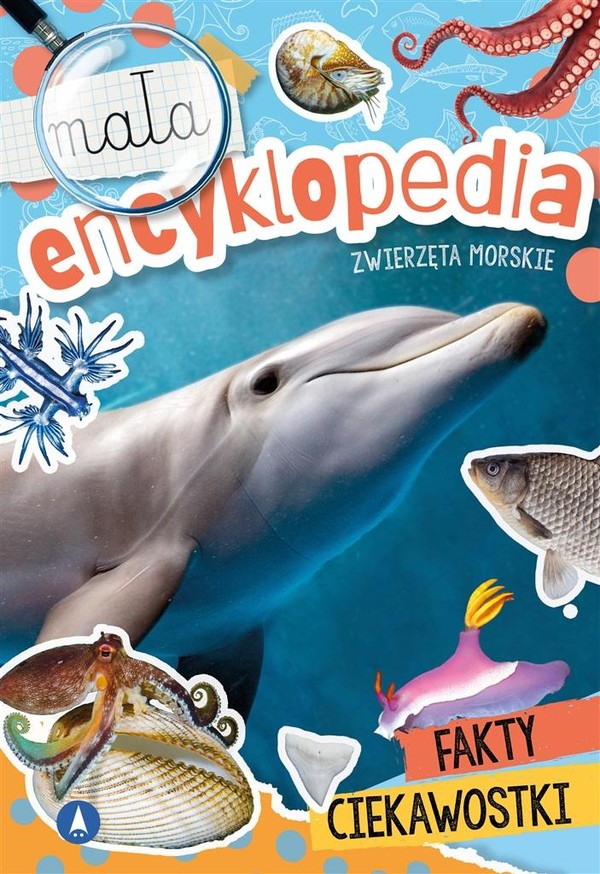 Mała encyklopedia Zwierzęta morskie