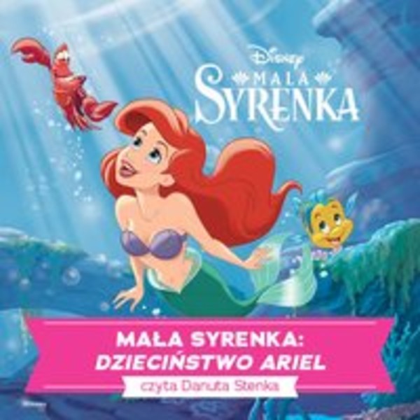 Mała Syrenka. Dzieciństwo Ariel - Audiobook mp3