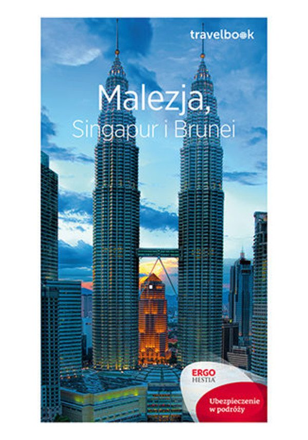 Malezja, Singapur i Brunei. Travelbook. Wydanie 1 - mobi, epub, pdf