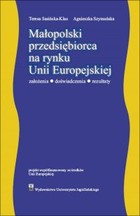Okładka:Małopolski przedsiębiorca na rynku Unii Europejskiej 