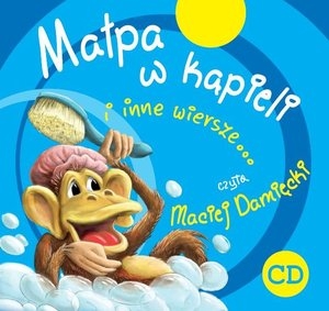 Małpa w kąpieli i inne wiersze... Audiobook CD Audio
