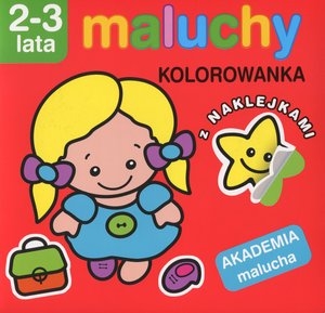 Maluchy Kolorowanka z naklejkami Akademia malucha (2-3 lata) (dziewczynka)