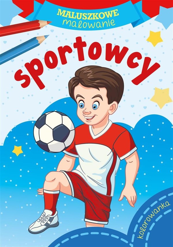 Maluszkowe malowanie Sportowcy