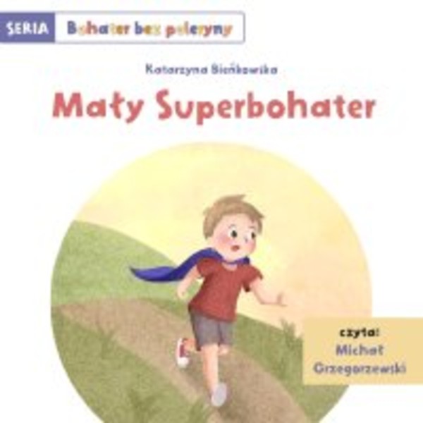 Mały Superbohater - Audiobook mp3