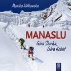 Manaslu - Audiobook mp3 Góra Ducha, Góra Kobiet