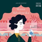 Mania Skłodowska - Audiobook mp3