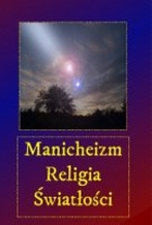 Manicheizm Religia Światłości - Audiobook mp3