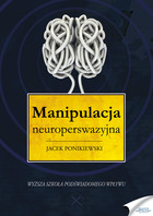 Manipulacja neuroperswazyjna - Audiobook mp3