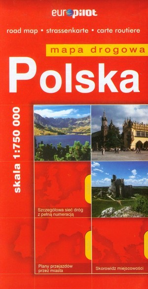 Mapa drogowa. Polska Skala 1:750 000