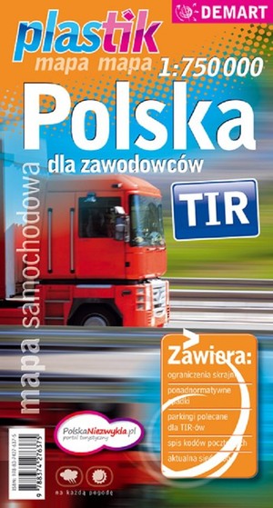 Mapa samochodowa. Polska dla zawodowców TIR (plastik) Skala 1:750 000