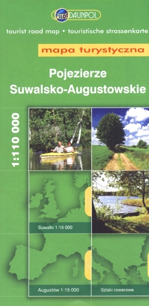 Mapa turystyczna. Pojezierze Suwalsko-Augustowskie Skala 1:110 000