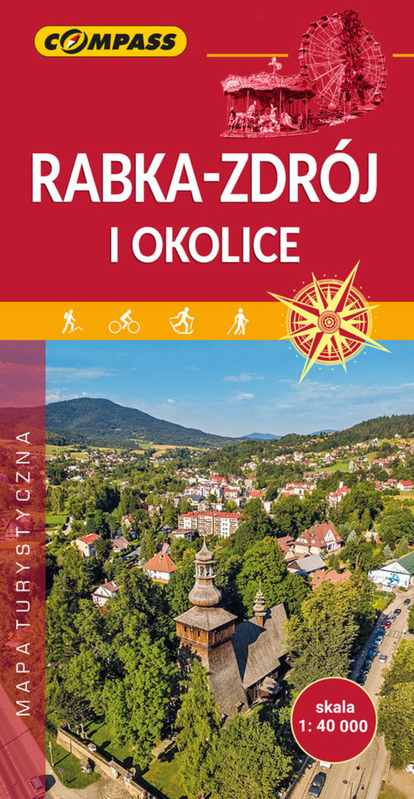 Rabka-Zdrój i okolice Mapa turystyczna 1:40 000