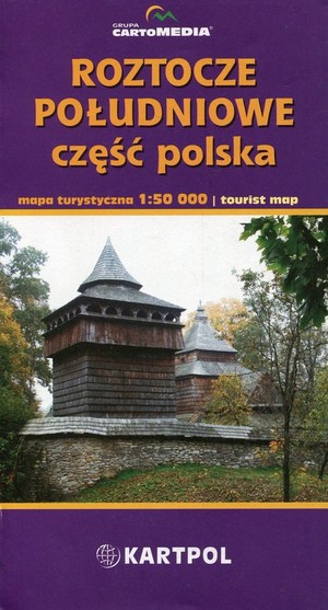 Mapa turystyczna. Roztocze Południowe część polska Skala 1:50 000