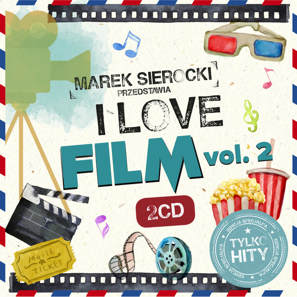 Marek Sierocki Przedstawia: I Love Film vol. 2