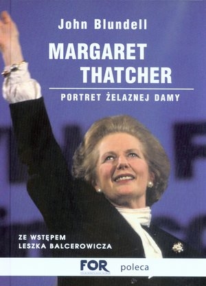 Margaret Thatcher Portret Żelaznej Damy