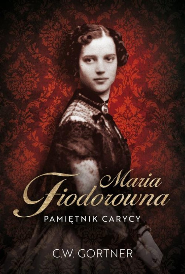 Maria Fiodorowna. Pamiętnik carycy - mobi, epub
